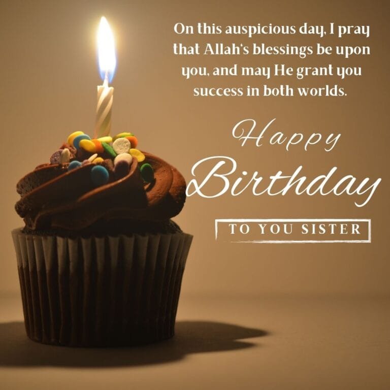 Islamic Birthday Wishes for Sister