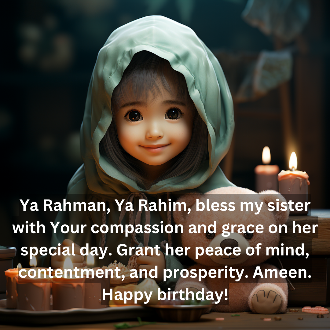 Islamic birthday wishes foe elder sister