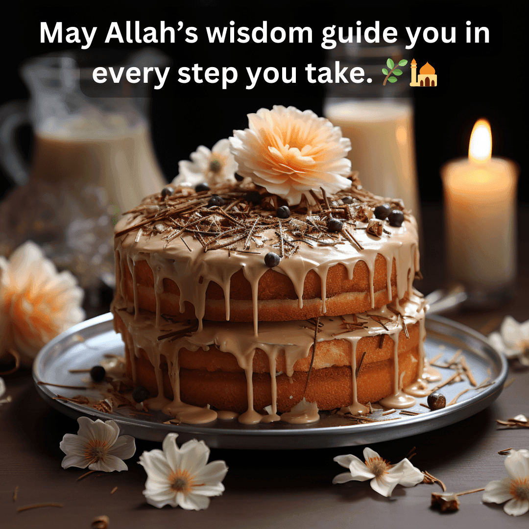 250+ Islamic Birthday Wishes: Duas and Quotes